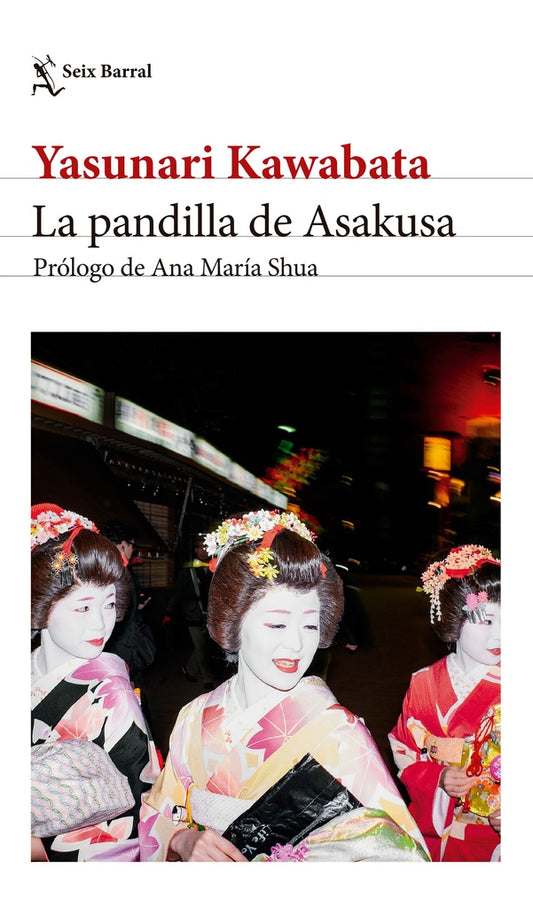 La pandilla de Asakusa | YASUNARI KAWABATA