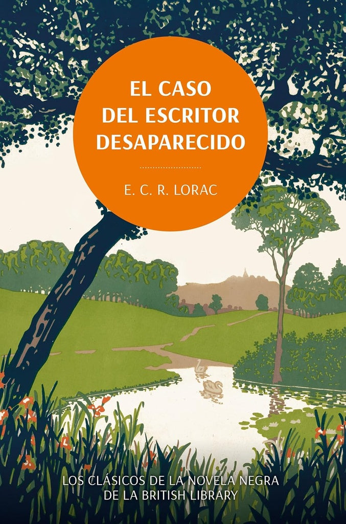 CASO DEL ESCRITOR DESAPARECIDO, EL | E. C. R. LORAC