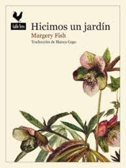 HICIMOS UN JARDIN | MARGERY FISH