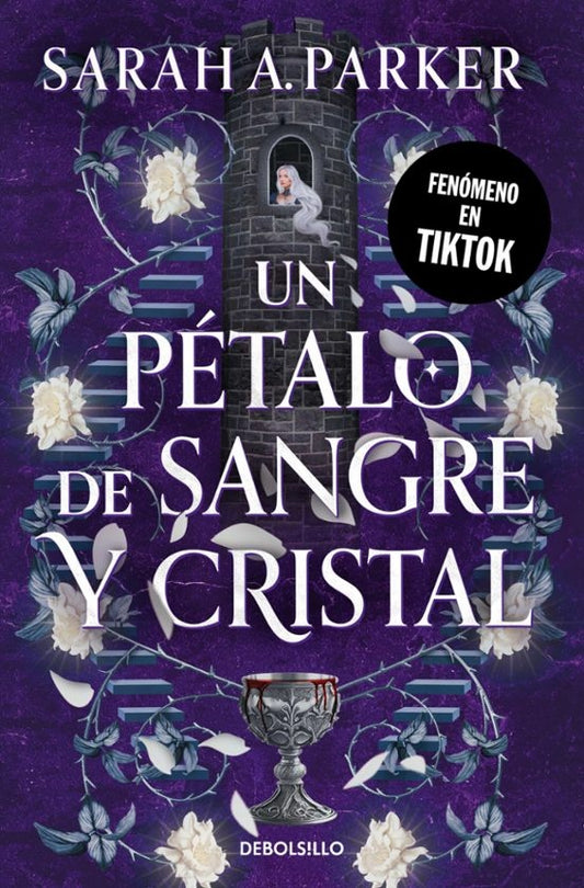 Un pétalo de sangre y cristal | SARAH A. PARKER