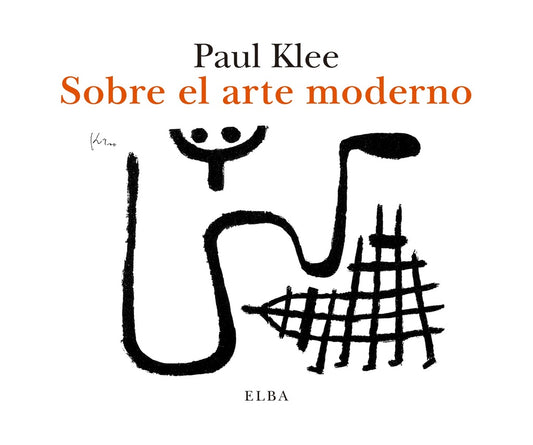 SOBRE EL ARTE MODERNO | PAUL KLEE
