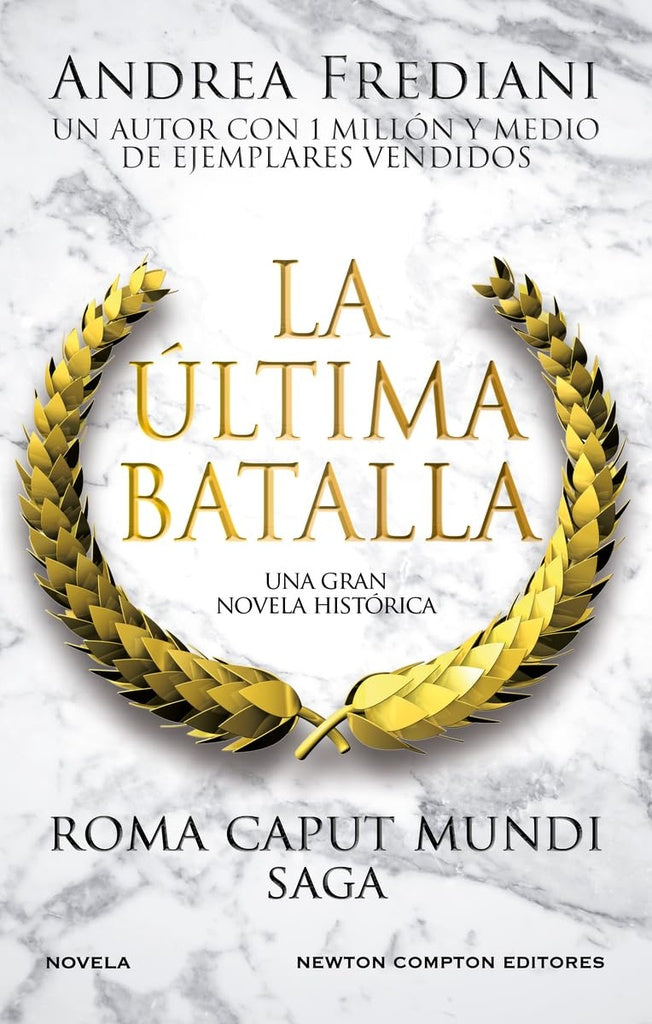 ULTIMA BATALLA, LA | Andrea Frediani