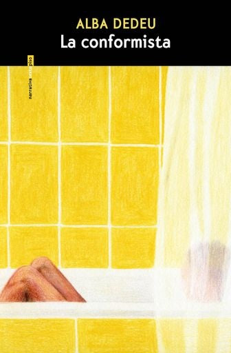 La conformista | ALBA DEDEU