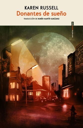 Donantes de sueño | KAREN RUSSELL