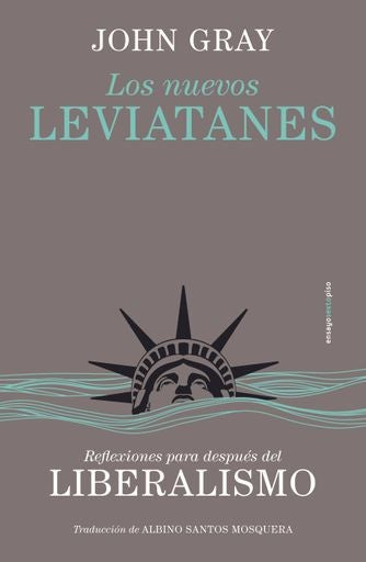 Los nuevos leviatanes | BARBARA ANNIS Y JOHN GRAY