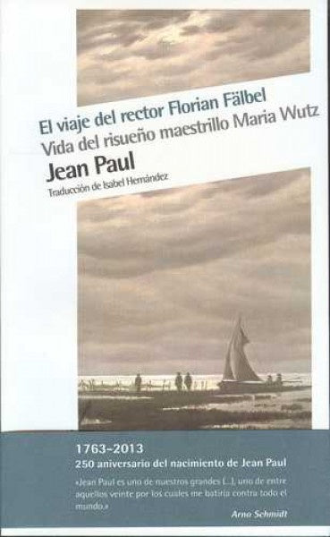 VIAJE DEL RECTOR FLORIAN FÄBEL, EL | JEAN PAUL