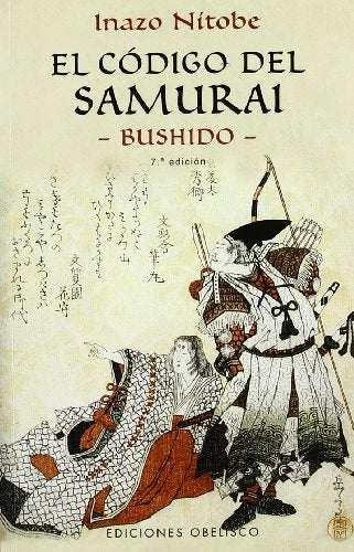 El código del samurai (bushido) | Inazo Nitobe