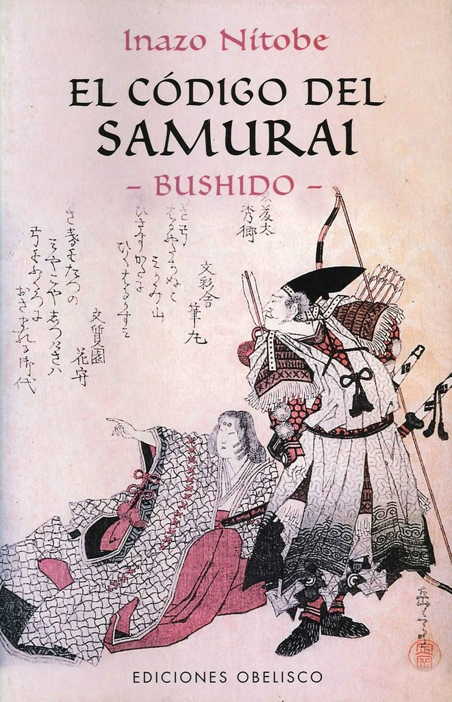 El código del samurai (bushido) | Inazo Nitobe