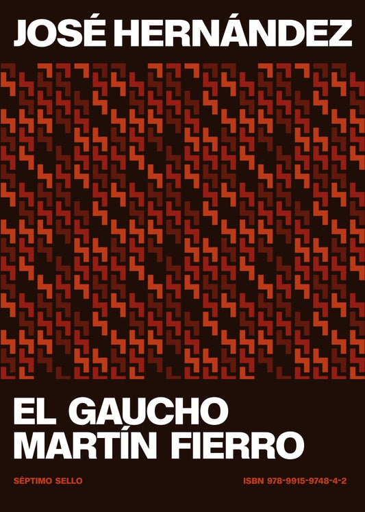 El gaucho Martín Fierro | JOSÉ HERNÁNDEZ