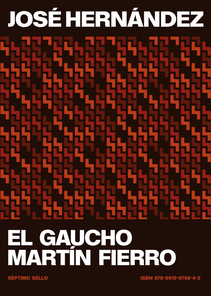 El gaucho Martín Fierro | JOSÉ HERNÁNDEZ