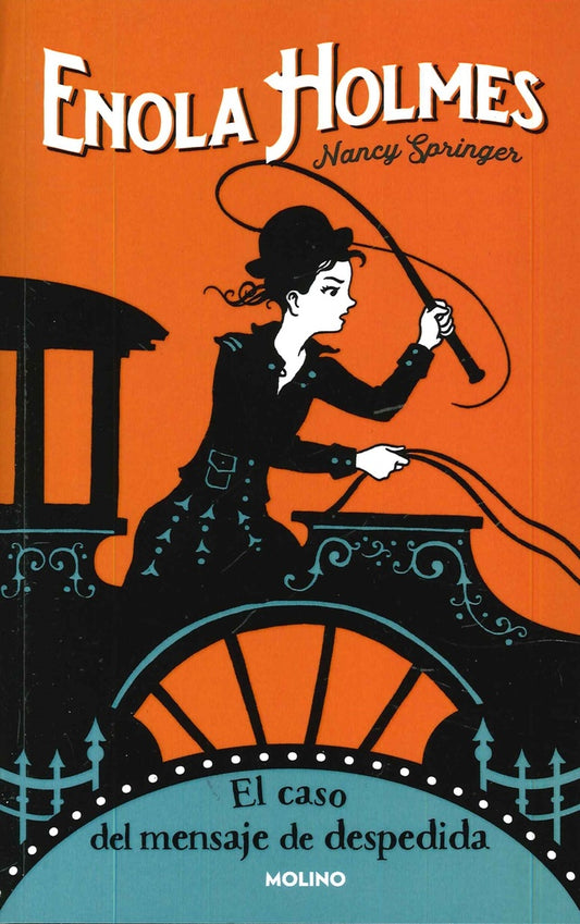 Enola Holmes 6. El caso del mensaje de despedida | NANCY SPRINGER ; SERENA BLASCO