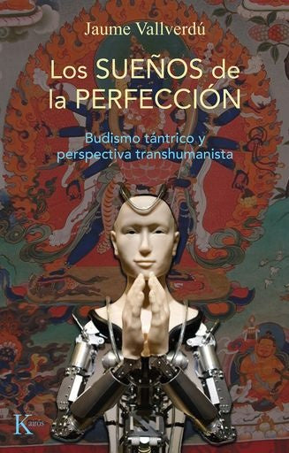 Los sueños de la perfección | VALLVERDU JAUME