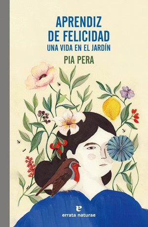 Aprendiz de felicidad | PIA PERA