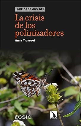 La crisis de los polinizadores | ANNA TRAVESET
