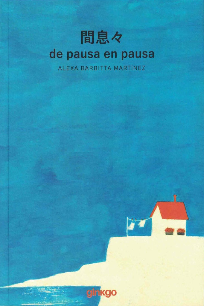 De pausa en pausa | ALEXA BARBITTA MARTÍNEZ