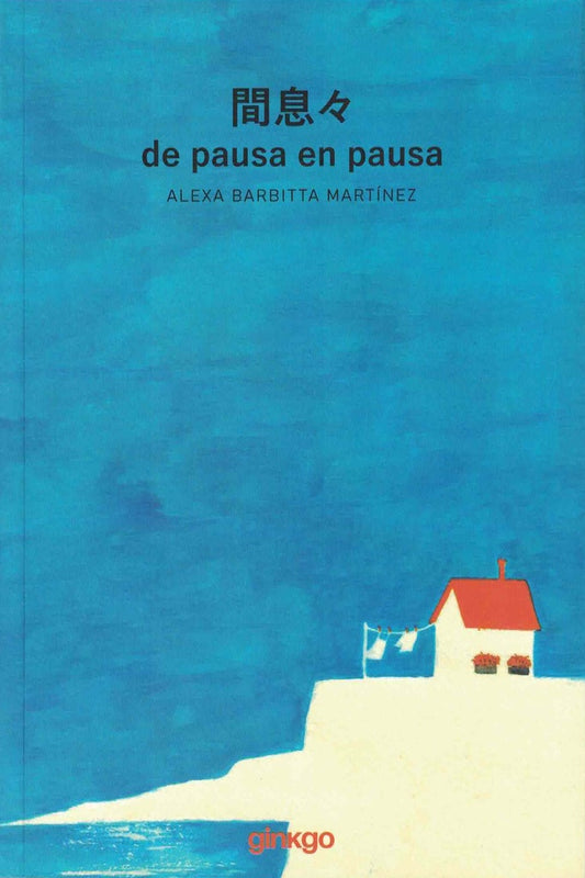 De pausa en pausa | ALEXA BARBITTA MARTÍNEZ