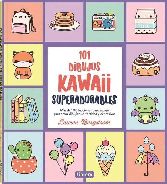 101 DIBUJOS KAWAII SUPERADORABLES | LAUREN BERGSTRAM