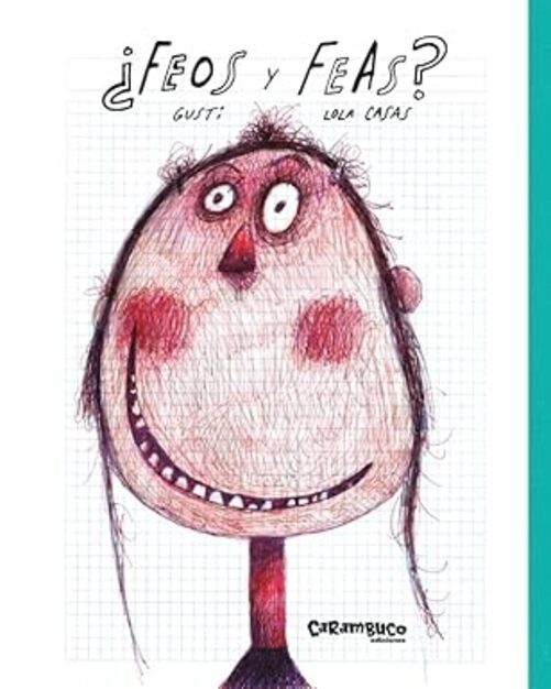 FEOS Y FEAS? | LOLA GUSTI/ CASAS