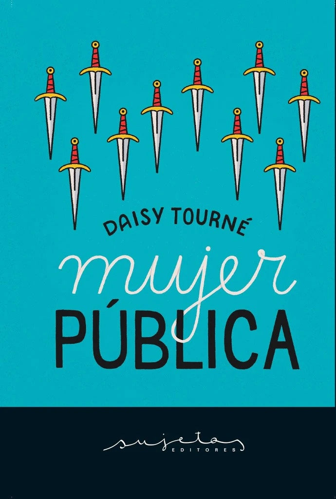 MUJER PUBLICA | DAISY TOURNE