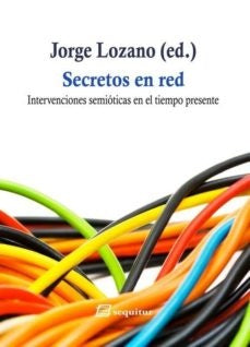 SECRETOS EN RED | UMBERTO/ BETTINI  MAURIZIO/ MEYROWITZ  JOSHUA ECO