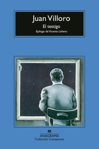 TESTIGO, EL | JUAN VILLORO