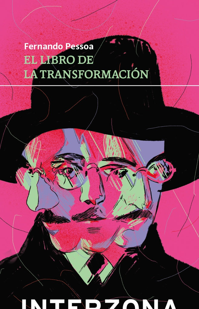 El libro de la transformación | FERNANDO PESSOA