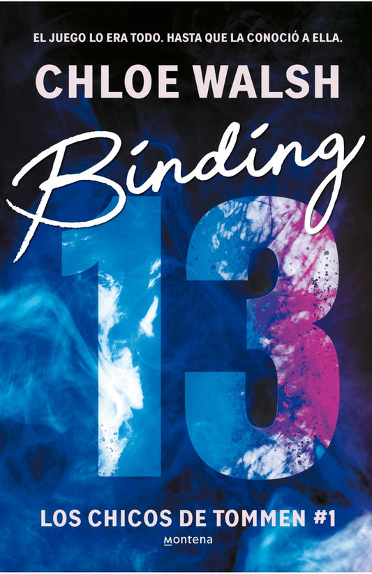 Binding 13 (Los chicos de Tommen 1) | CHLOE WALSH