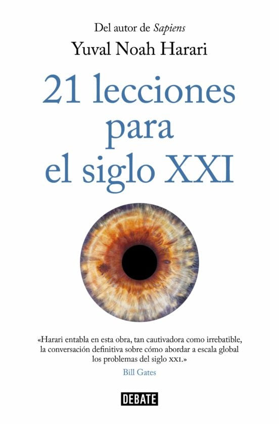 21 lecciones para el siglo XXI | Yuval Noah Harari