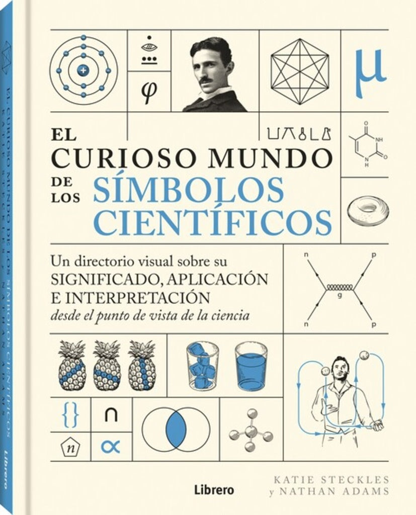 El curioso mundo de los símbolos científicos | KATIE/ ADAMS  NATHAN STECKLES