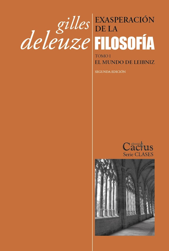 Exasperación de la filosofía. Tomo 1 | Gilles  Deleuze
