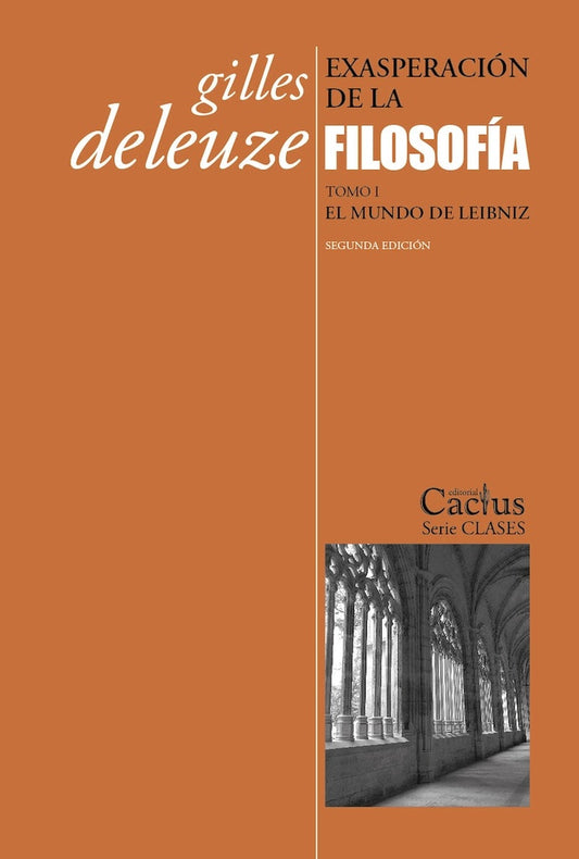Exasperación de la filosofía. Tomo 1 | Gilles  Deleuze