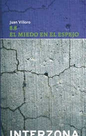 8.8: EL MIEDO EN EL ESPEJO | NESTOR - VILLORO  JUAN (COORD.) GARCIA CANCLINI