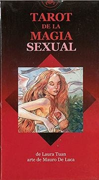 Tarot de la magia sexual | Laura Tuan