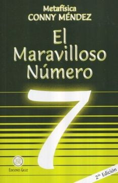 MARAVILLOSO NUMERO 7, EL | Conny Méndez