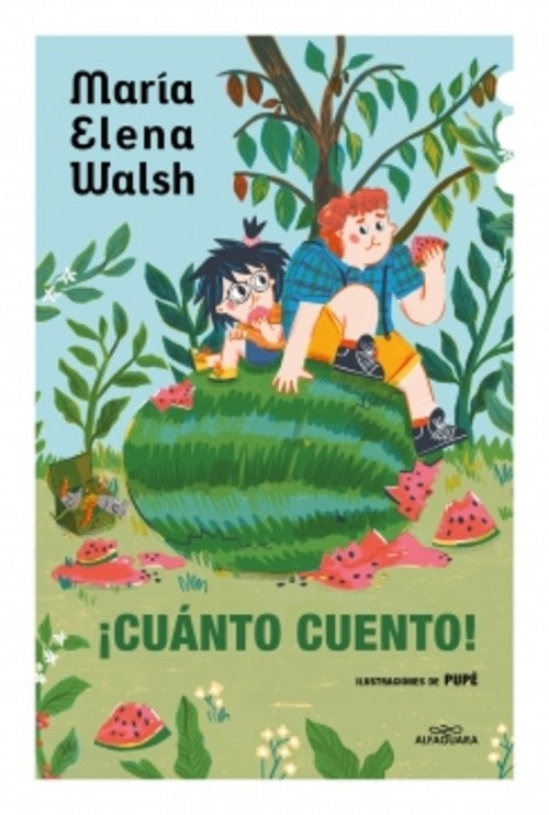 ¡Cuánto cuento! | MARIA ELENA WALSH