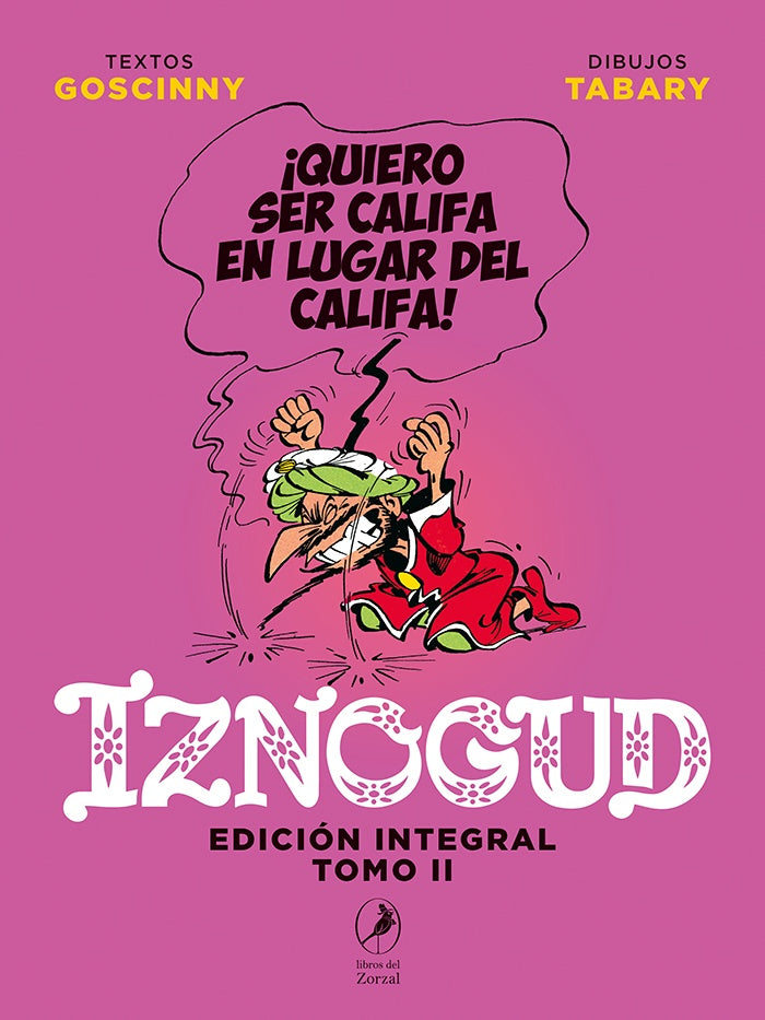 IZNOGUD - EDICION INTEGRAL TOMO II | RENE / TABARY  JEAN GOSCINNY