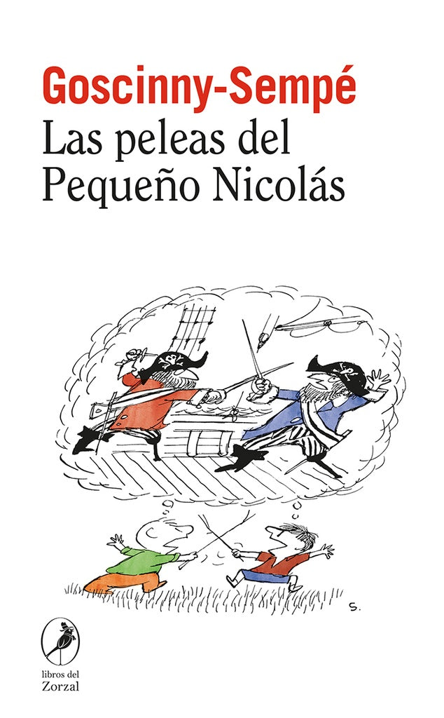 PELEAS DEL PEQUEÑO NICOLAS 13, LAS | RENE / SEMPE  JEAN-JACQUES GOSCINNY