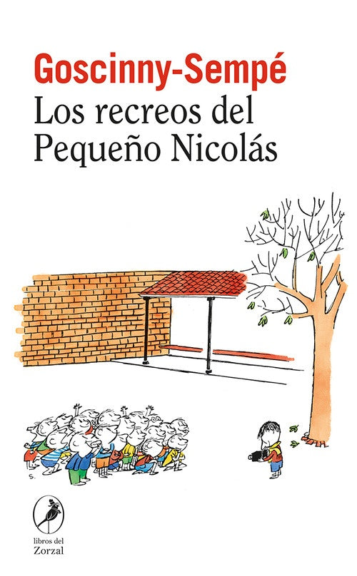 RECREOS DEL PEQUEÑO NICOLAS 2, LOS | RENE / SEMPE  JEAN-JACQUES GOSCINNY