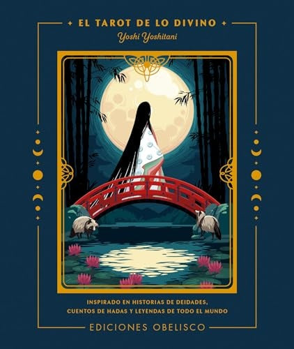 El tarot de lo divino (libro + cartas) | Yoshi Yoshitani