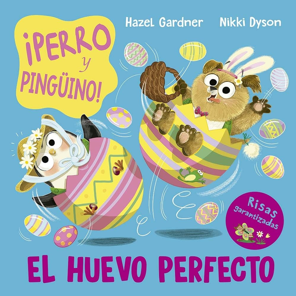 ¡Perro y pingüino! El huevo perfecto | HAZEL GARDNER