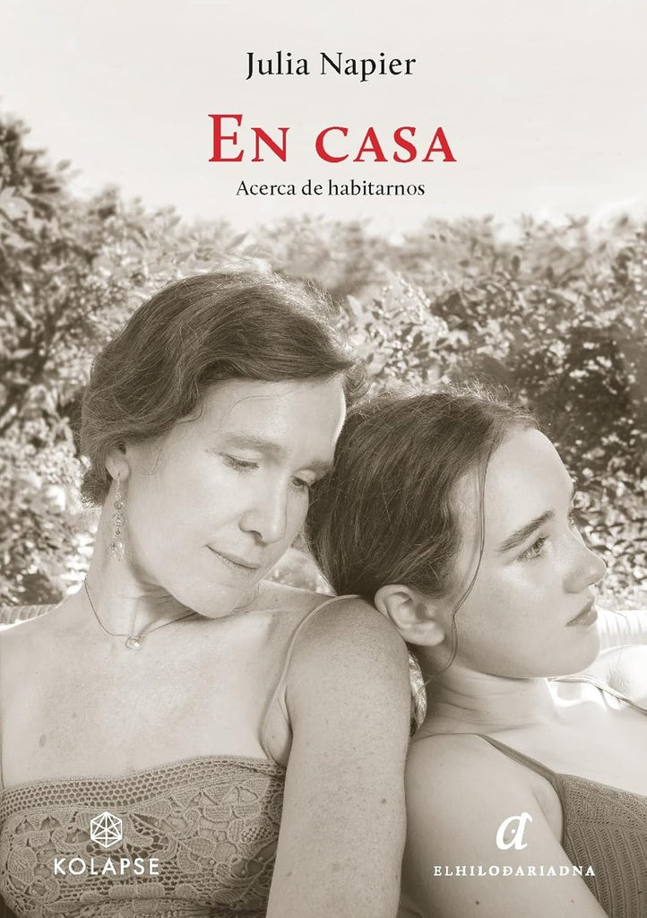 En casa: Acerca de habitarnos | Julia Napier