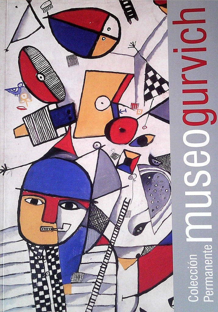 MUSEO GURVICH. COLECCION PERMANENTE