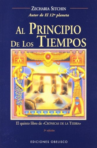 Al Principio de los Tiempos | ZECHARIA SITCHIN