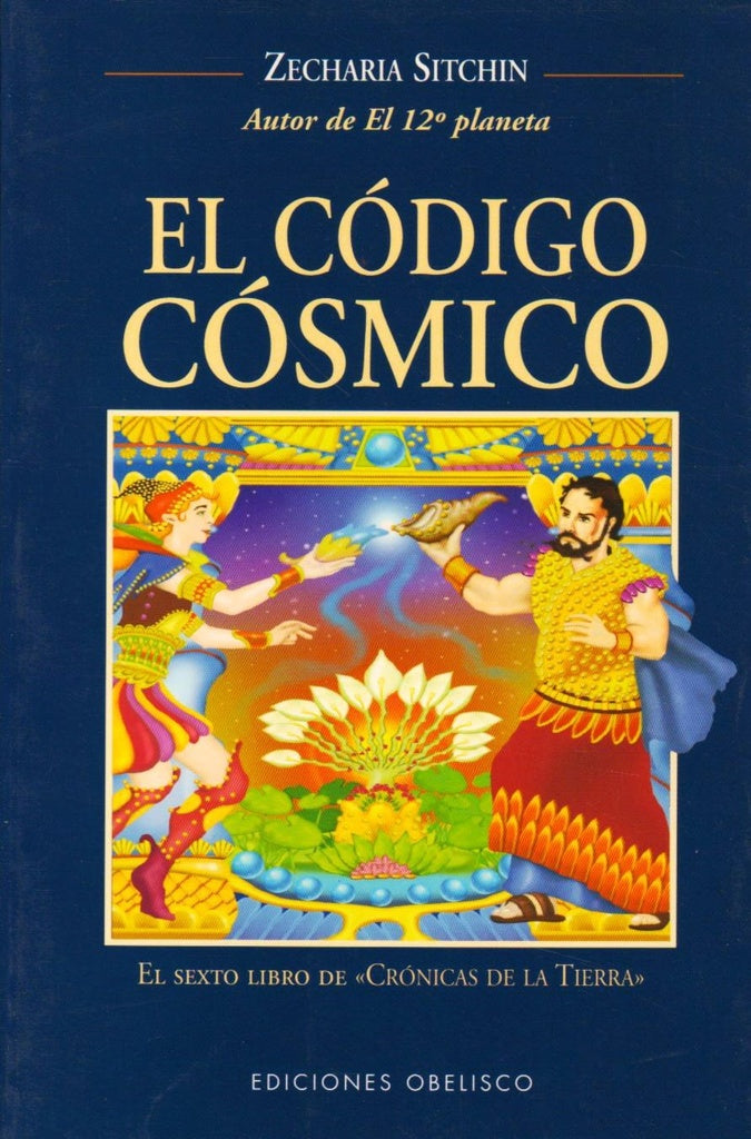El Código Cósmico  | ZECHARIA SITCHIN