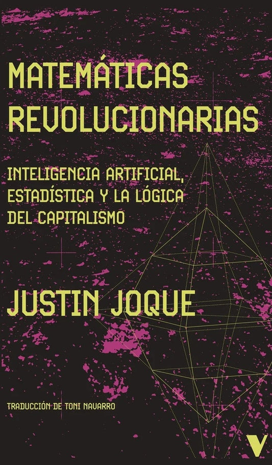 Matemáticas revolucionarias | JUSTIN JOQUE