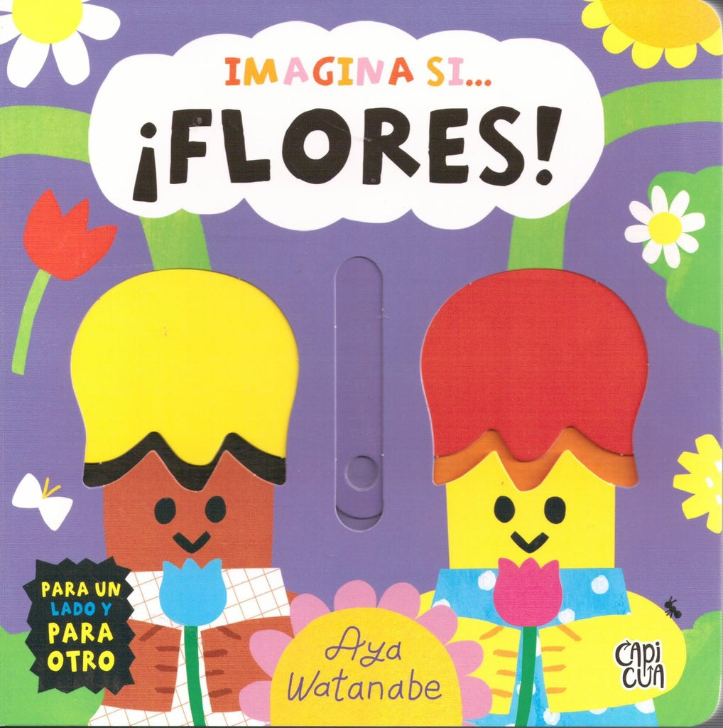 Imagina si... ¡Flores! | AYA WATANABE