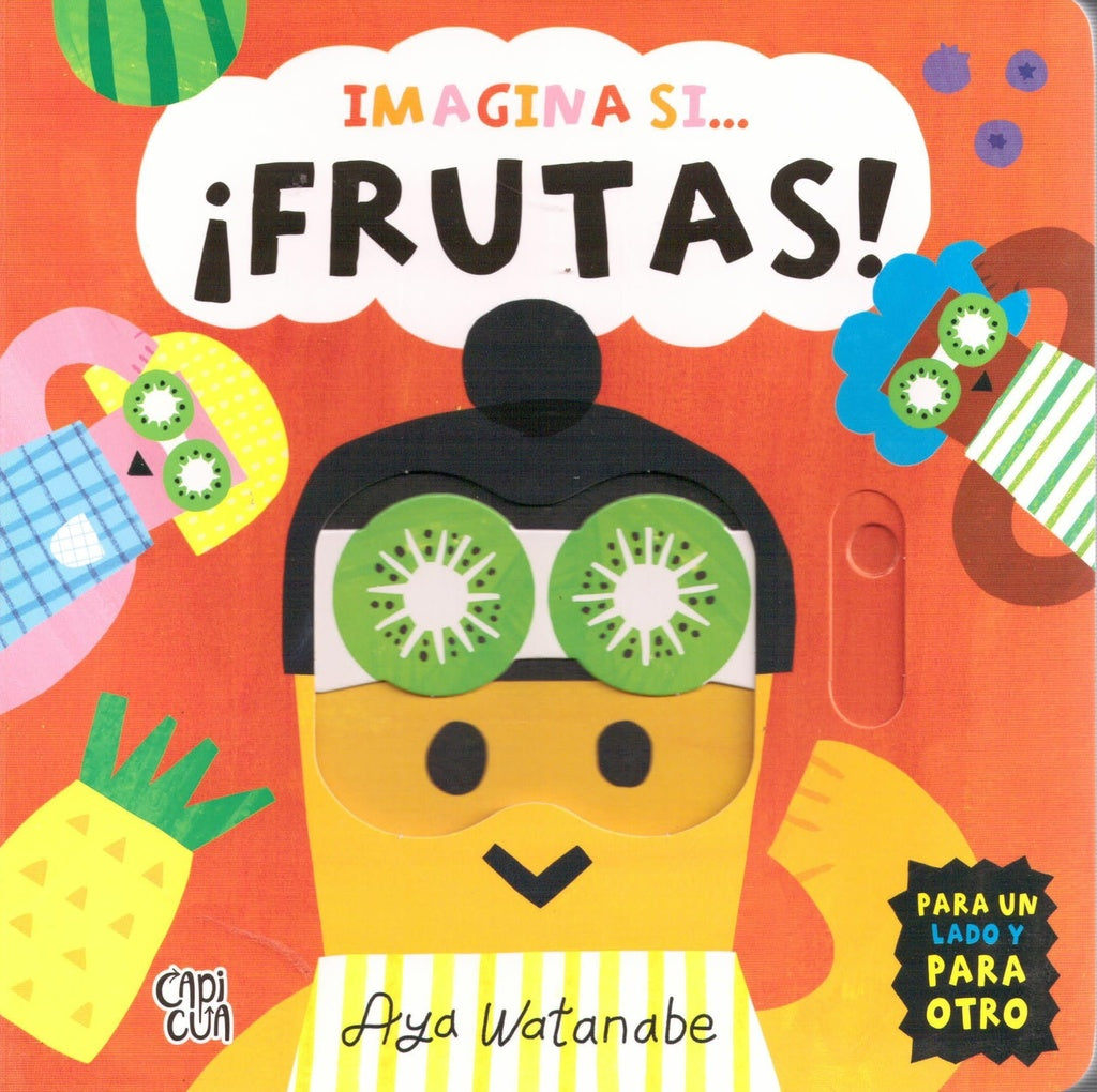 Imagina si... ¡frutas! | AYA WATANABE