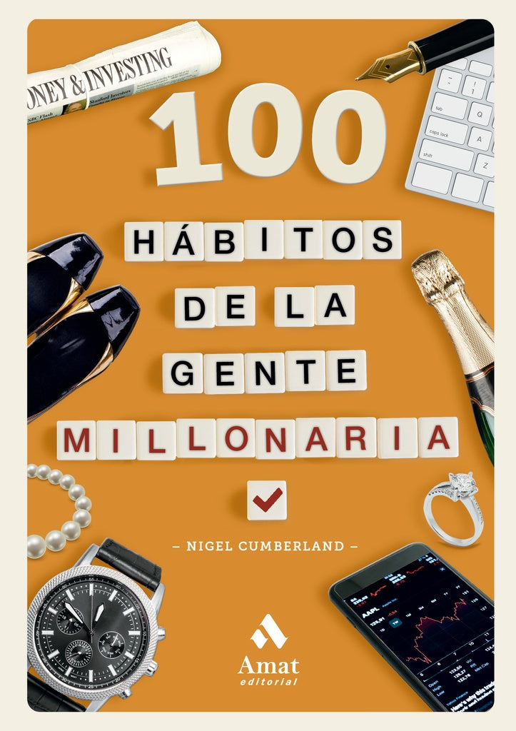 100 hábitos de la gente millonaria | SIN ASIGNAR