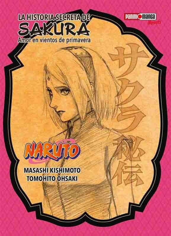 La historia secreta de Sakura (Naruto) | Masashi Kishimoto