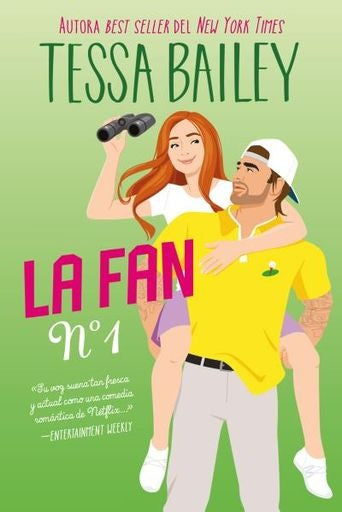 La fan número 1  | TESSA BAILEY